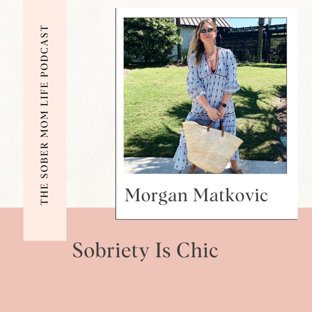 Sobriety Is Chic with Morgan Matkovic
