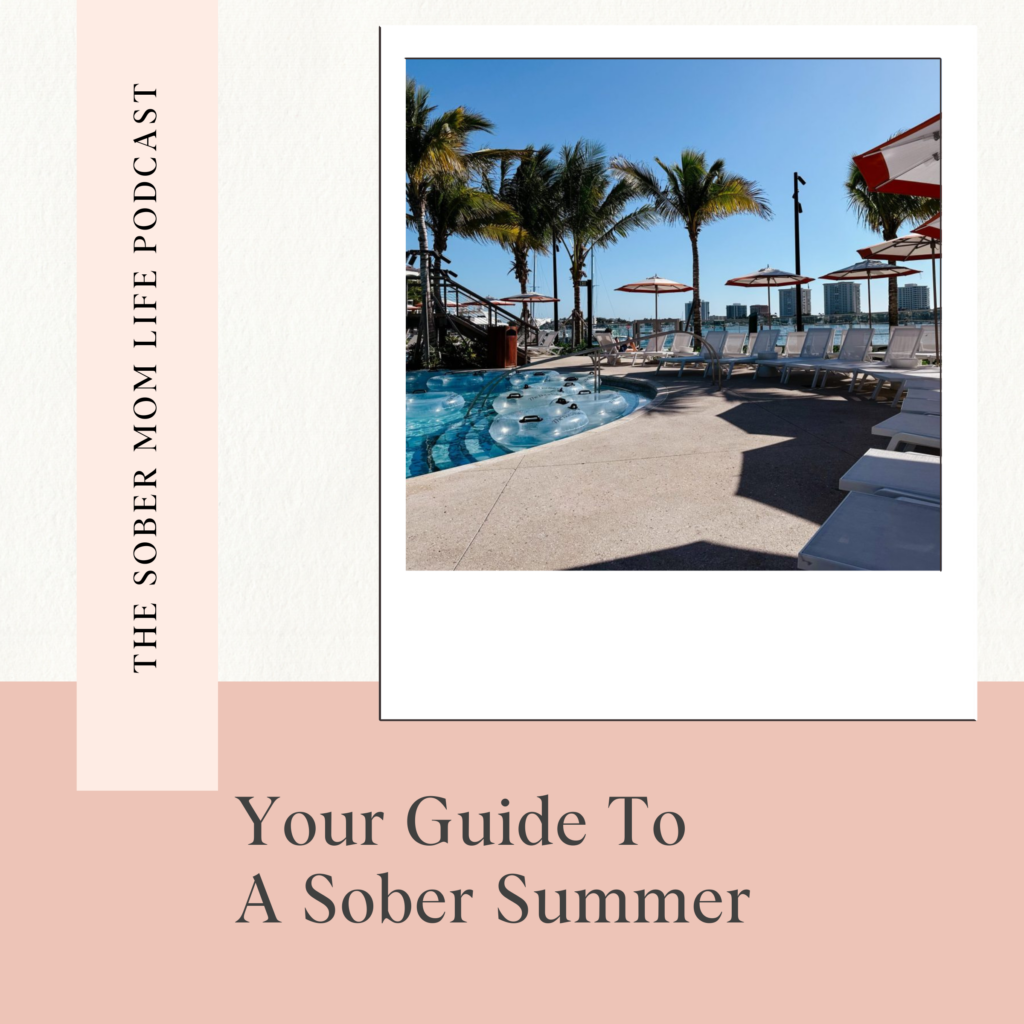 Guide To Sober Summer