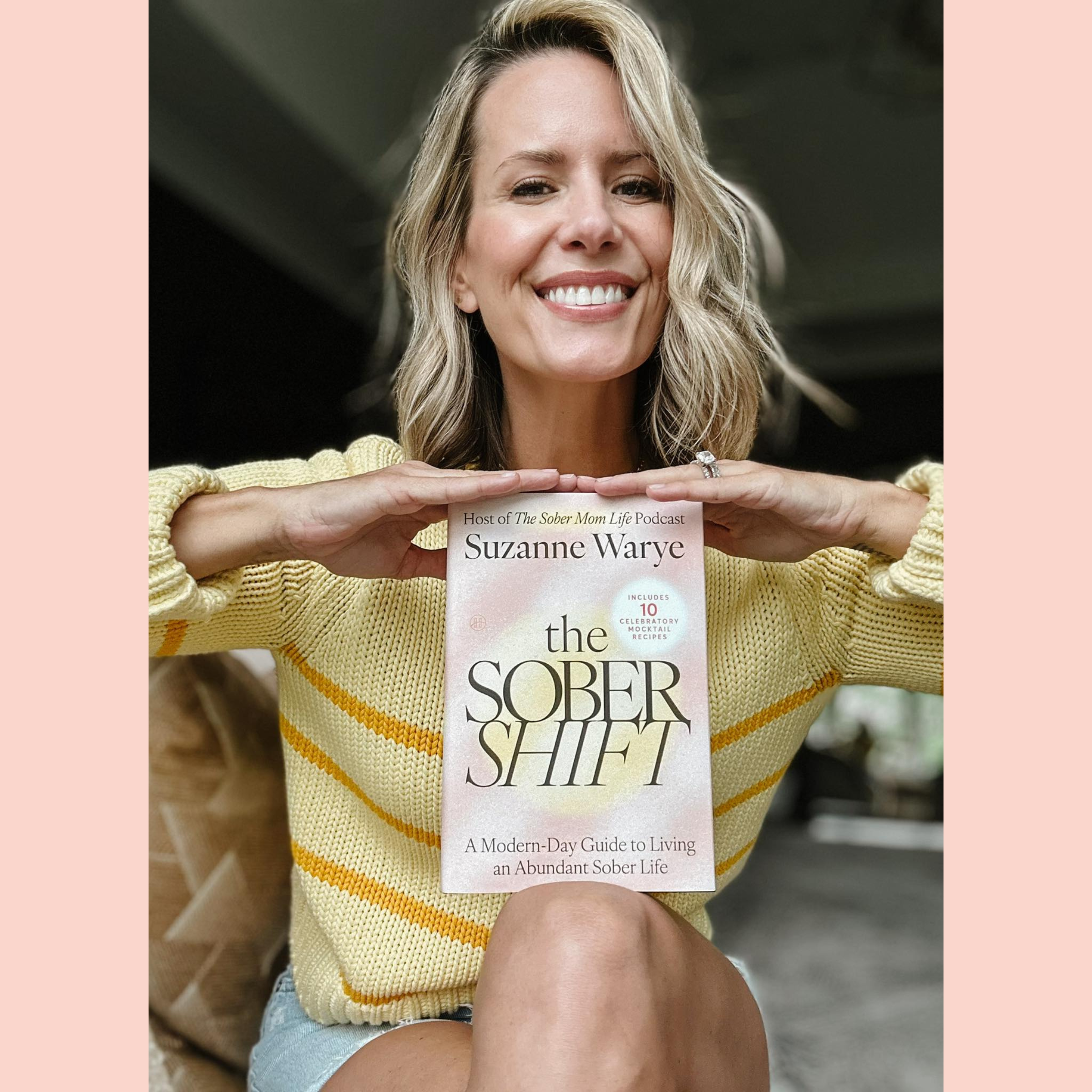 The Sober Mom Life podcast, Suzanne Warye